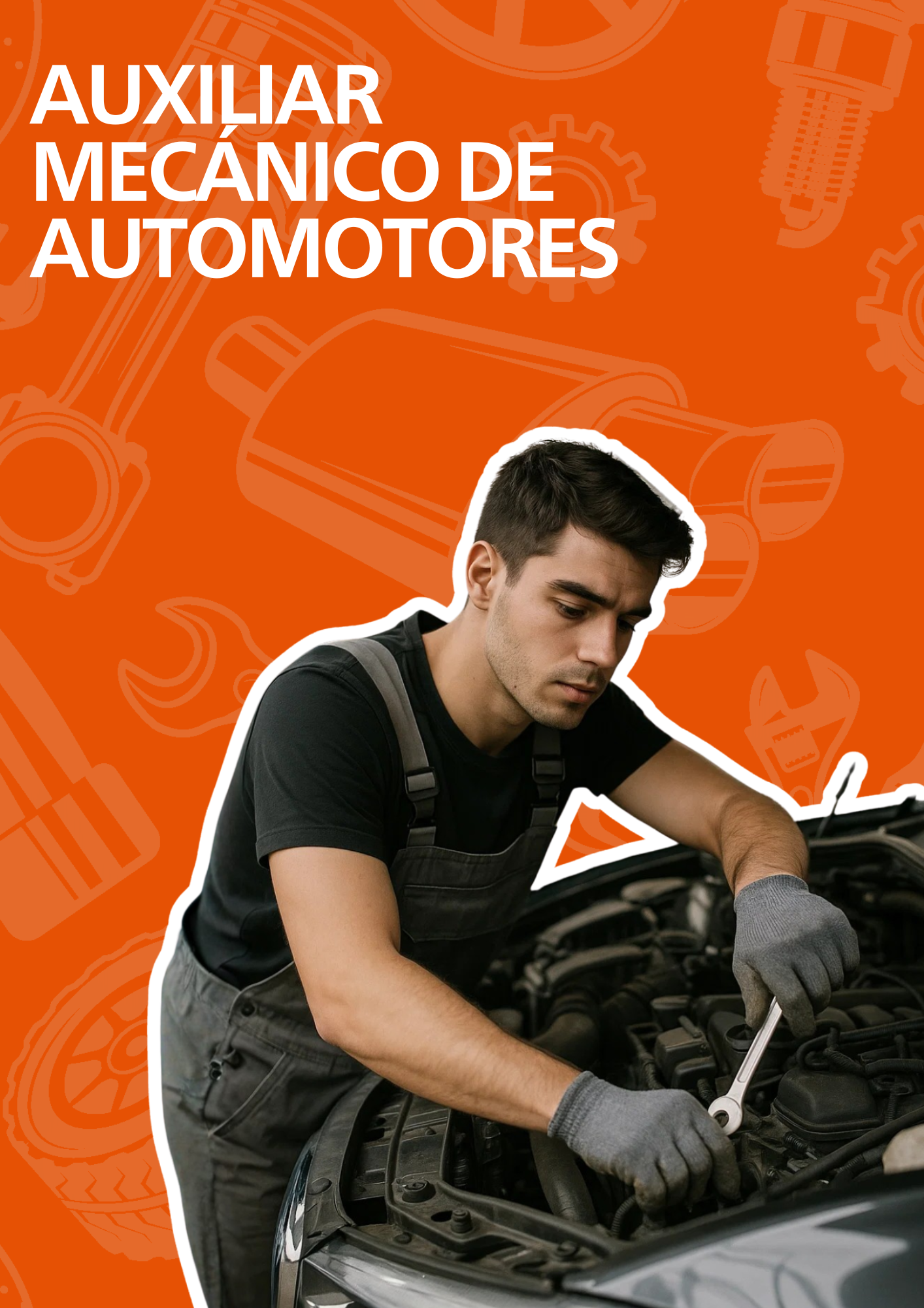 AUXILIAR MECÁNICO DE AUTOMOTORES
